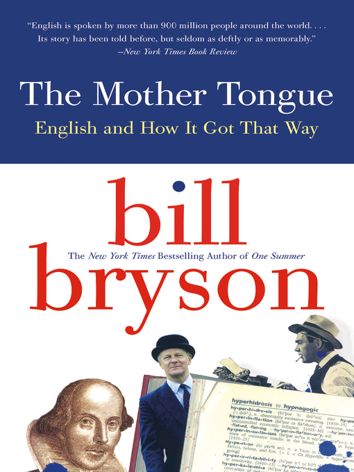 Title details for The Mother Tongue by Bill Bryson - Wait list